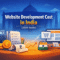 Website Development Cost in India: Your 2026 Pricing Guide